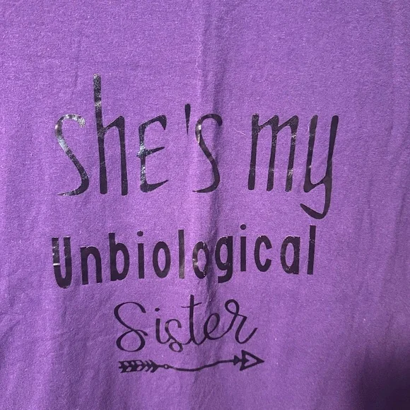 Graphic T-shirt "she's my nbiological sister" shirt is a men's large - Picture 2 of 4